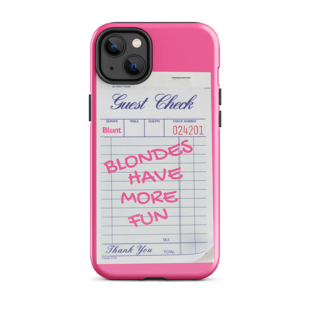 Blondes Have More Fun iPhone Case