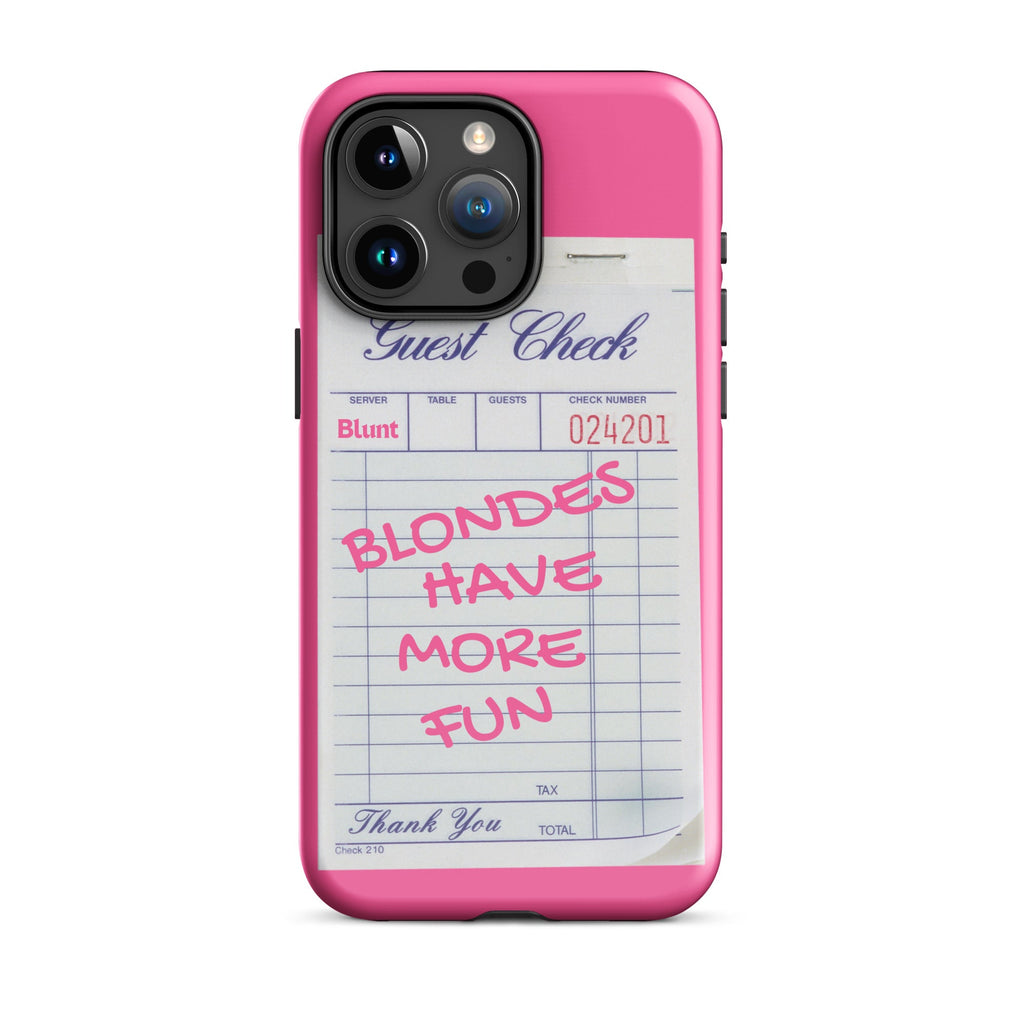 Blondes Have More Fun iPhone Case