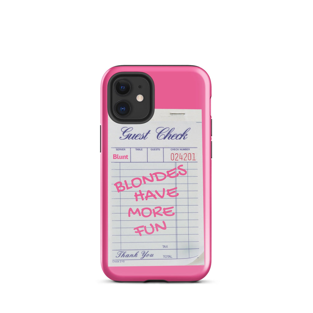 Blondes Have More Fun iPhone Case