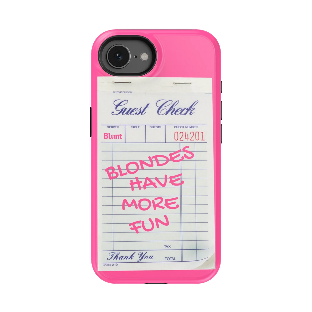 Blondes Have More Fun iPhone Case