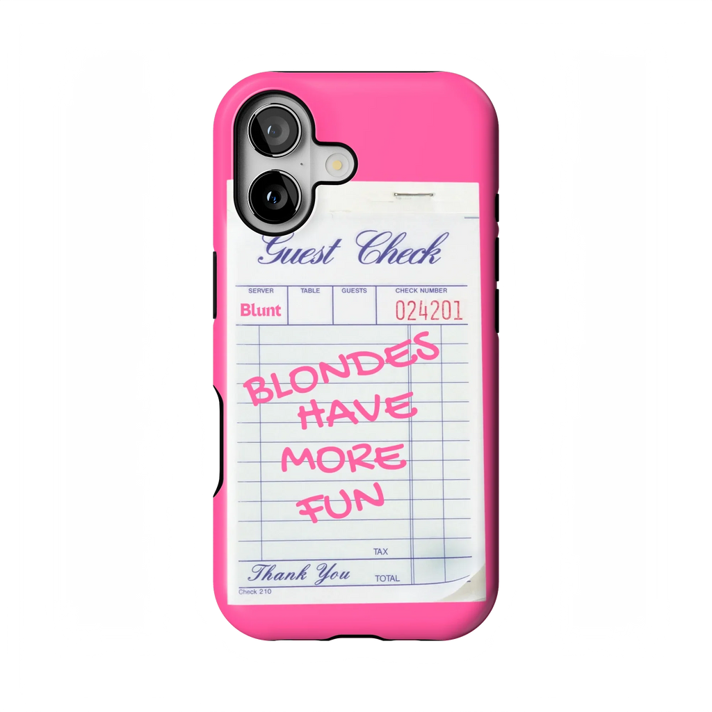 Blondes Have More Fun iPhone Case