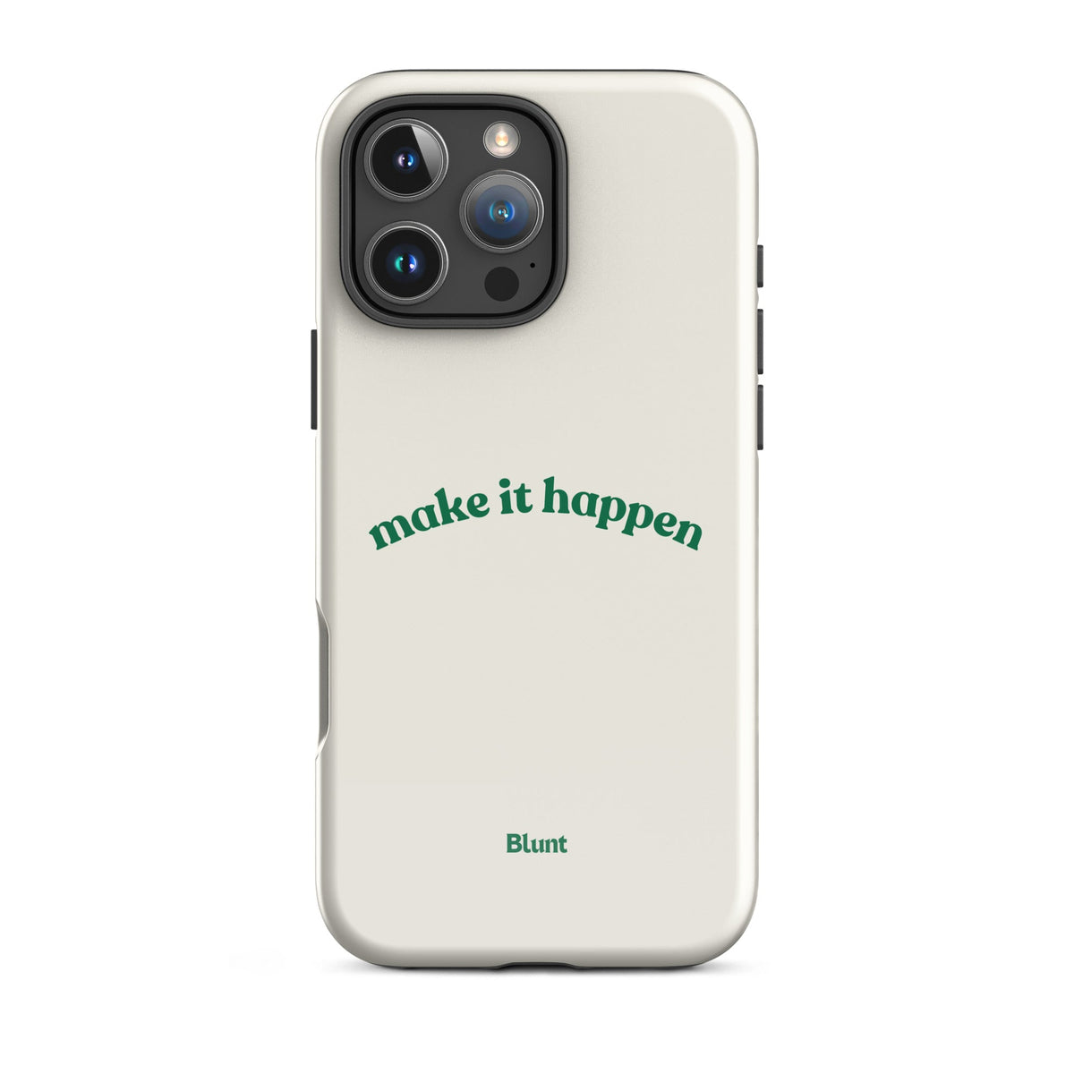 Make it Happen iPhone Case