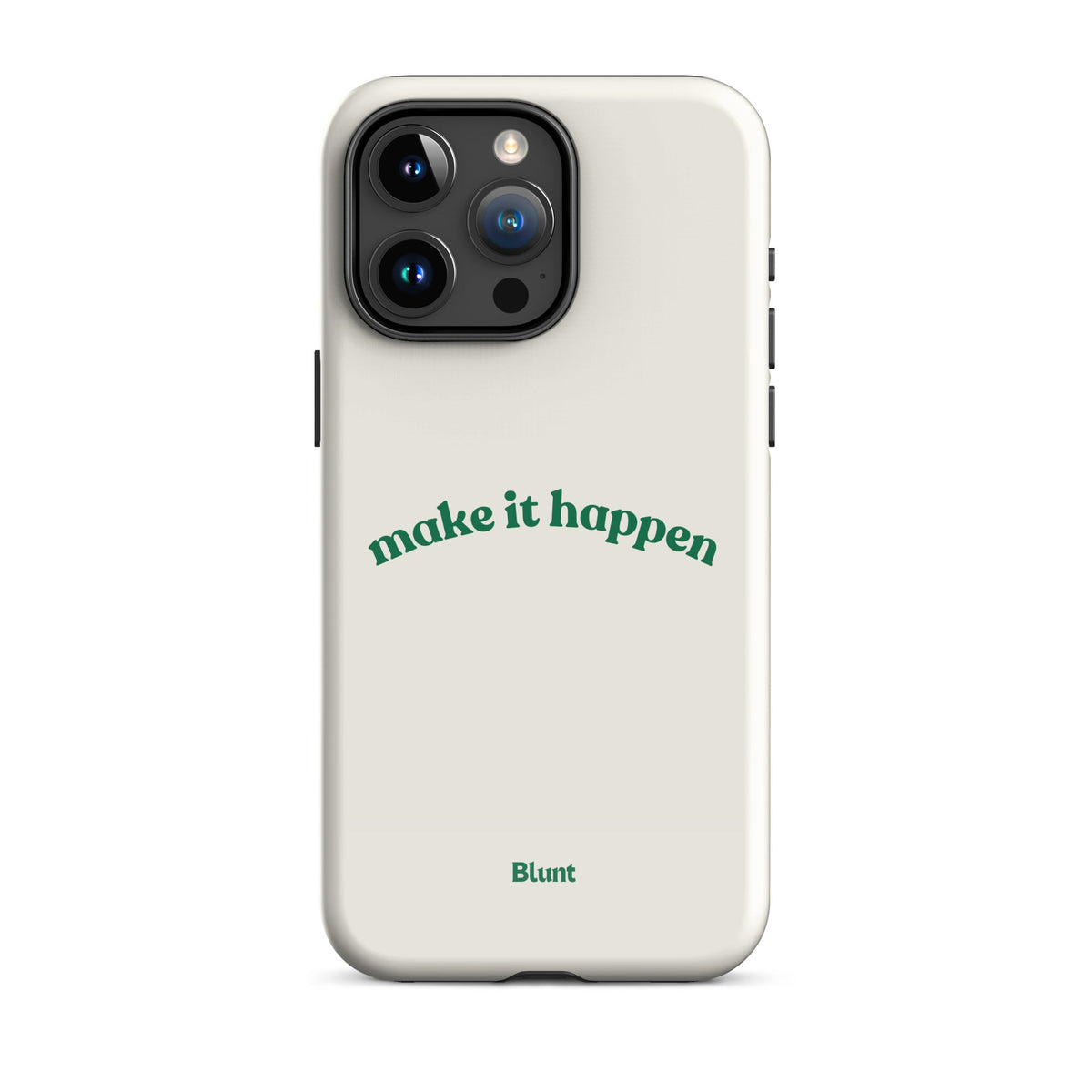 Make it Happen iPhone Case