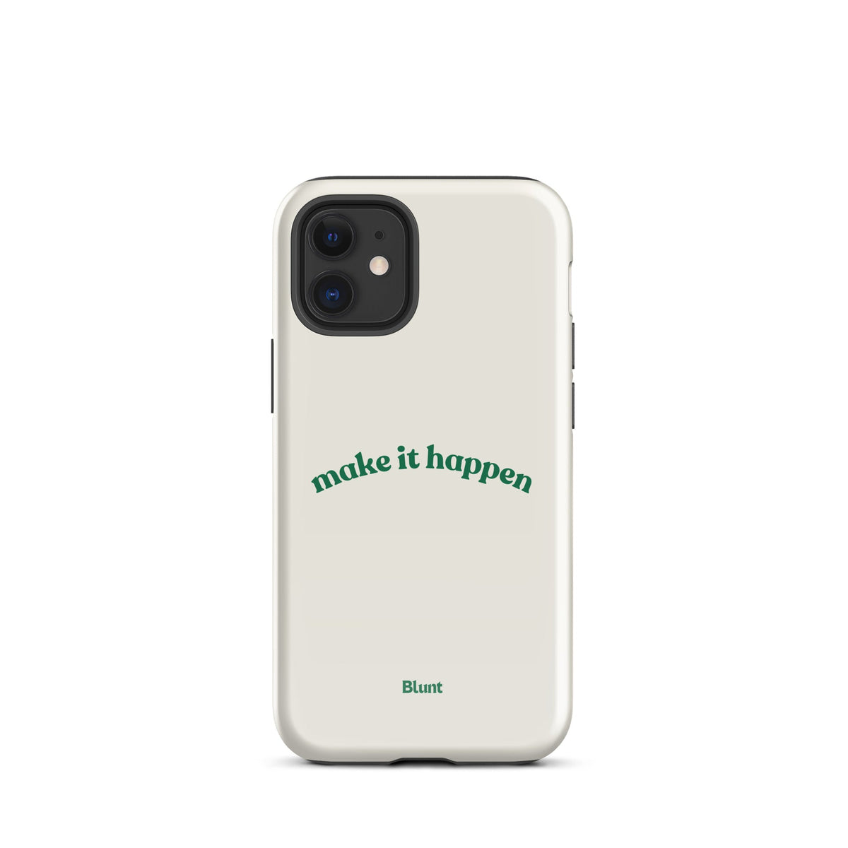 Make it Happen iPhone Case