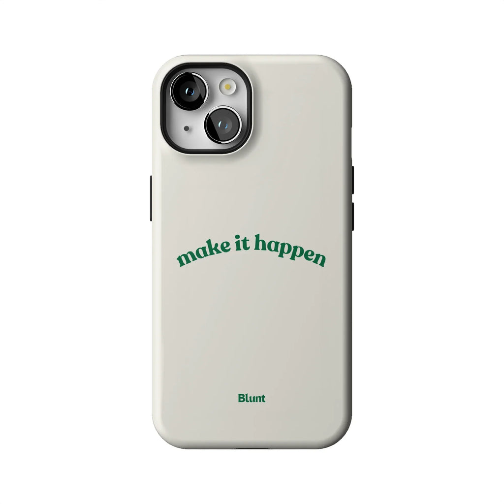 Make it Happen iPhone Case