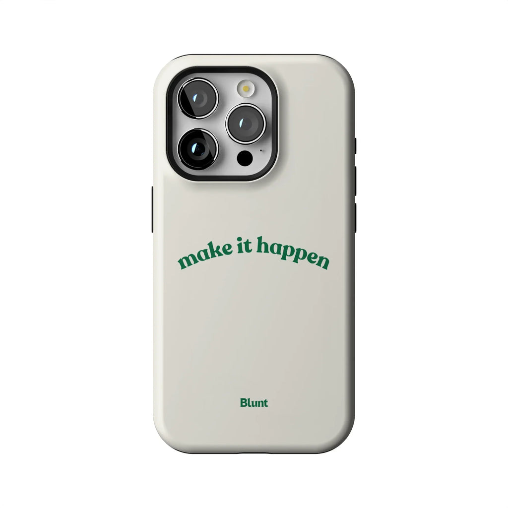 Make it Happen iPhone Case