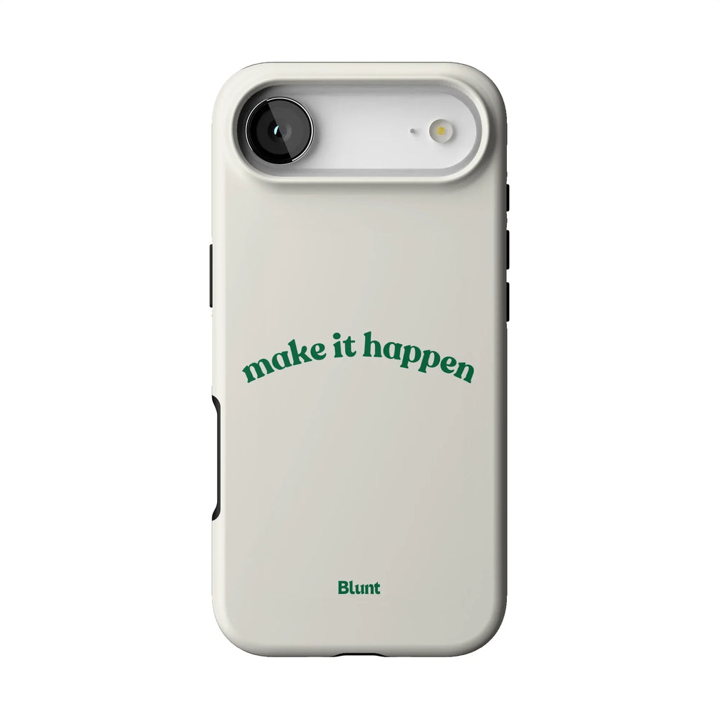 Make it Happen iPhone Case
