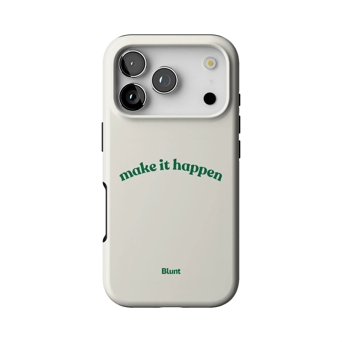 Make it Happen iPhone Case