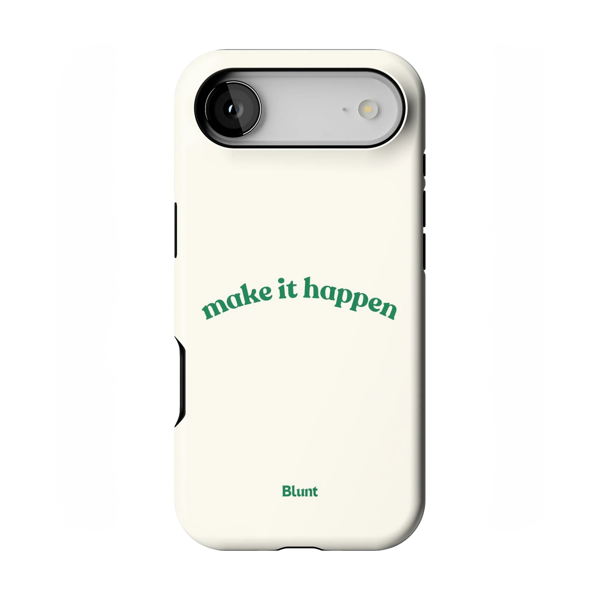 Make it Happen iPhone Case